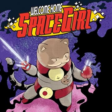 Welcome Home Space Girl