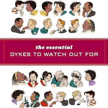 The Essential Dykes to Watch Out For