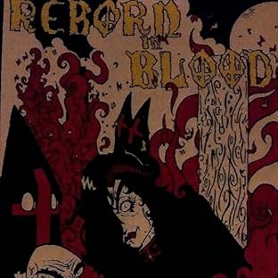 Reborn in Blood, Vol. 1