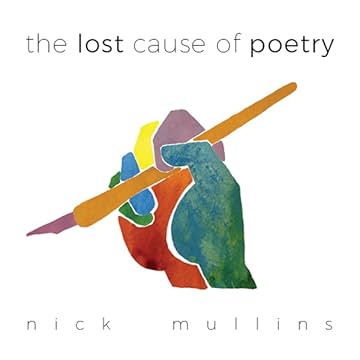 The Lost Cause of Poetry