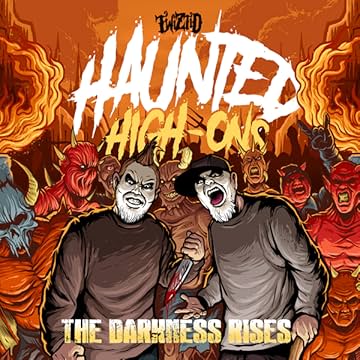Twiztid - Haunted High-Ons: The Darkness Rises