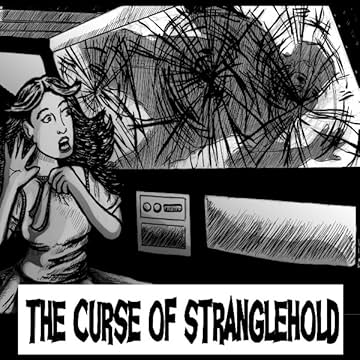 The Curse of Stranglehold