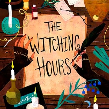 The Witching Hours: The Witching Hours