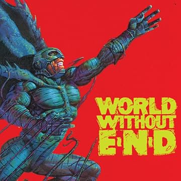 World Without End (1990-1991)