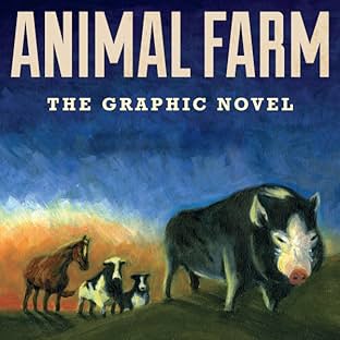 Animal Farm: The Graphic Novel