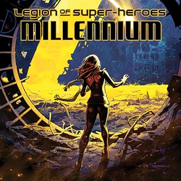 Legion of Super-Heroes: Millennium (2019)