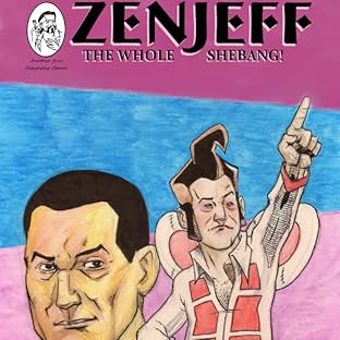 Zenjeff, Vol. 1: The Whole Shebang