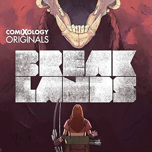 Breaklands (comiXology Originals)