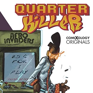 Quarter Killer (comiXology Originals)