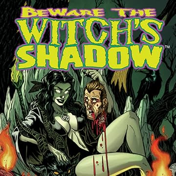 Beware the Witch's Shadow