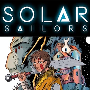 SOLAR SAILORS: SPACE PLAGUE SHIPS