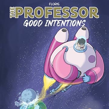 The Professor: good intentions