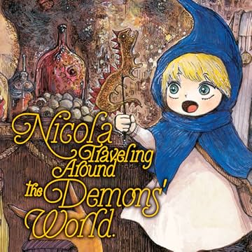Nicola Traveling Around the Demons' World