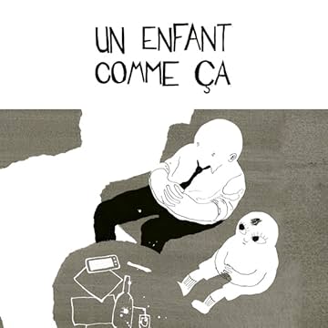 Un enfant comme ça