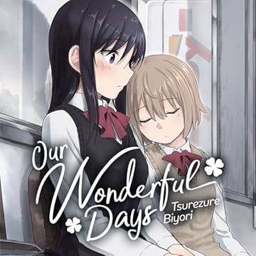 Our Wonderful Days