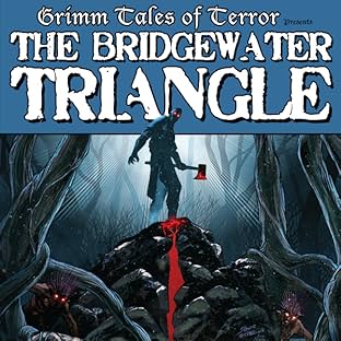 Grimm Tales of Terror, Vol. 1: The Bridgewater Triangle
