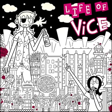Life of Vice