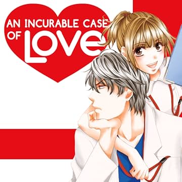 An Incurable Case of Love