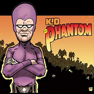 Kid Phantom, Vol. 1: The adventures of the Phantom as a young boy.