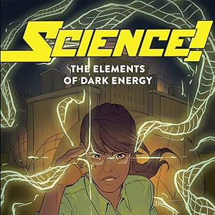 Science!: The Elements of Dark Energy