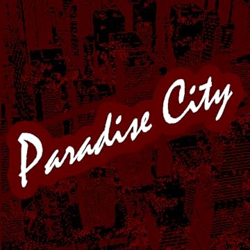 Paradise City: Scarlet Letters