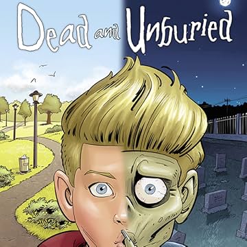 Dead and Unburied