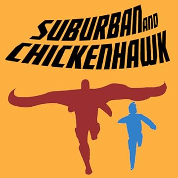 Suburban &amp; Chickenhawk: The Mega-Mall Disaster