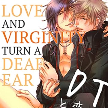 Love and Virginity Turn A Deaf Ear (Yaoi Manga)