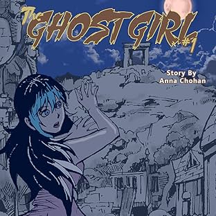 The Ghost Girl, Vol. 1