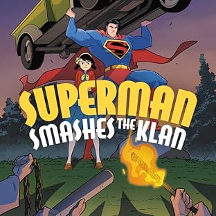 Superman Smashes the Klan (2019-)