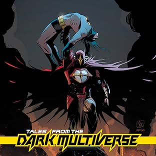 Tales from the Dark Multiverse (2019-)