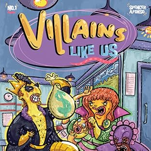 Villains Like Us, Vol. 1: Ladies love the villain