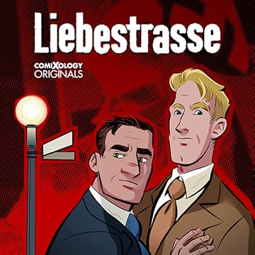 Liebestrasse (comiXology Originals)