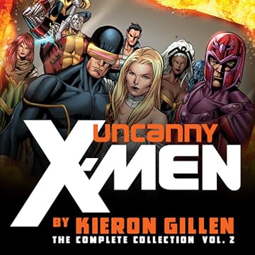 Uncanny X-Men by Kieron Gillen: The Complete Collection