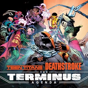 Teen Titans/Deathstroke: The Terminus Agenda