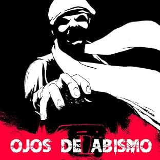 Ojos de abismo, Vol. 1: Ojos de abismo