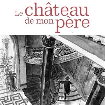 Le Château de mon père