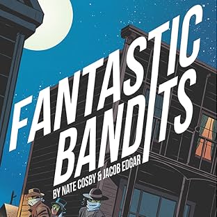 Fantastic Bandits