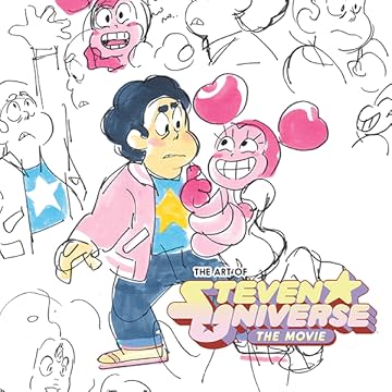 The Art of Steven Universe The Movie