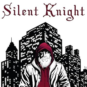 Silent Knight: The Complete Graphic Novel