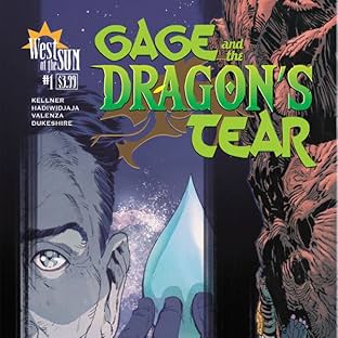 Gage and the Dragon's Tear, Vol. 1: Gage and the Dragon's Tear