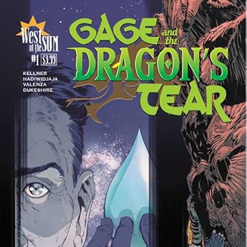 Gage and the Dragon's Tear: Gage and the Dragon's Tear
