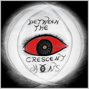 Between the Crescent Moons, Vol. 1: Fragments from the past...