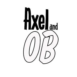 Axel and OB: Curse of the Poop Witch