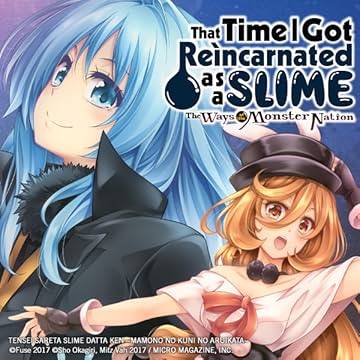 That Time I Got Reincarnated as a Slime: The Ways of the Monster Nation