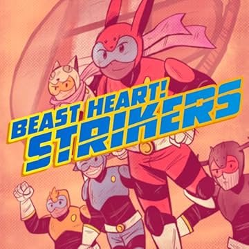 BEAST HEART! Strikers: Volume 1