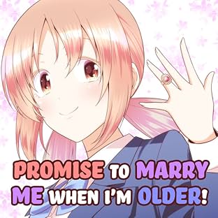 Promise to Marry Me When I'm Older!, Vol. 1