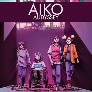 AUDyssey: Aiko, Vol. 1