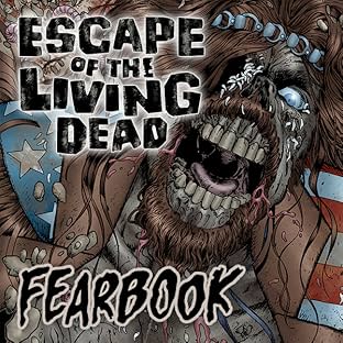 Escape of the Living Dead: Fearbook