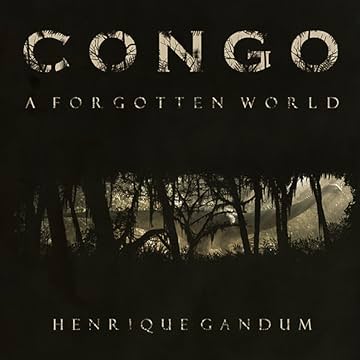 CONGO: A Forgotten World